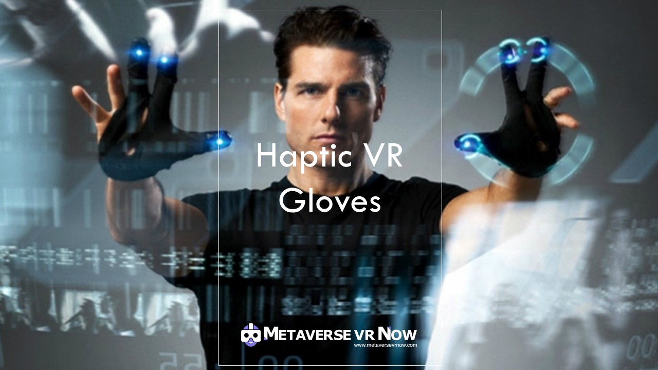 Haptic VR Gloves: A Fun Immersive Experience In Metaverse - Metaverse ...